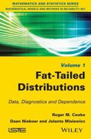 Fat-Tailed Distributions: Data, Diagnostics and Dependence, Volume 1 1848217927 Book Cover