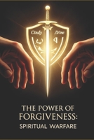 The Power of Forgiveness B0H7P6S1HZ Book Cover