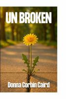 Un Broken 1965936784 Book Cover