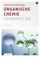 Organische Chemie für Ahnungslose: Eine Einstiegshilfe für Studierende 3777625000 Book Cover
