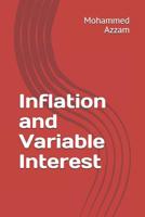 Inflation and Variable Interest 1726799174 Book Cover