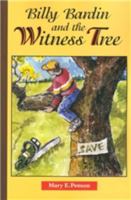 Billy Bardin and the Witness Tree 0875652832 Book Cover