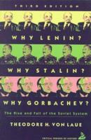 Why Lenin? Why Stalin? A Reappraisal of the Russian Revolution, 1900-1930 0397472005 Book Cover