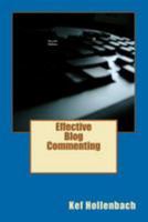 Effective Blog Commenting 1480046981 Book Cover