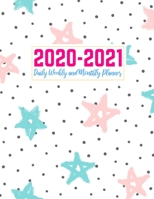 2020-2021 Daily Weekly and Monthly Planner: Pretty Two Year Jan 1, 2020 - Dec 31, 2021 Calendar Organizer and Appointment Schedule Agenda Journal for ... - 24 Months Planner - Creative AG 0004 B083XX4XDN Book Cover