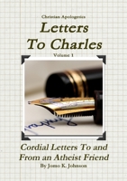Letters To Charles 0557579759 Book Cover