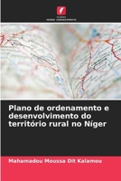 Plano de ordenamento e desenvolvimento do território rural no Níger (Portuguese Edition) 6209750249 Book Cover