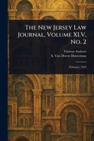 The New Jersey Law Journal, Volume XLV, No. 2 1023439735 Book Cover