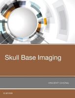 Skull Base Imaging 0323485634 Book Cover