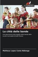 La città delle bande (Italian Edition) 6207788133 Book Cover