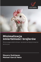 Minimalizacja smiertelnosci brojlerów (Polish Edition) 6208343151 Book Cover