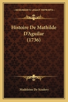 Histoire De Mathilde D'aguilar 0270708510 Book Cover