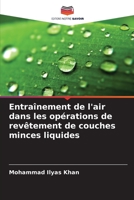 Entraînement de l'air dans les opérations de revêtement de couches minces liquides 620635248X Book Cover