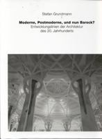 Moderne, Postmoderne - Und Nun Barock? Entwicklungslinien Der Architektur Des 20. Jahrhunderts 3930698633 Book Cover