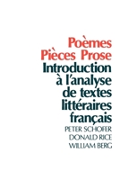 Poèmes, Pièces, Prose: Introduction à l'analyse de textes littéraires français 0195016432 Book Cover