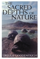 The Sacred Depths of Nature 0195136292 Book Cover