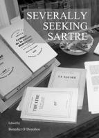 Severally Seeking Sartre 1443852333 Book Cover