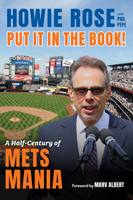 Put It in the Book!: A Half-Century of Mets Mania B0H8FMJKD5 Book Cover