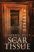 Scar Tissue 1643962671 Book Cover