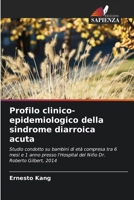 Profilo clinico-epidemiologico della sindrome diarroica acuta 6206980944 Book Cover