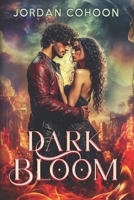 Dark Bloom: Drawn Together by Secrets and Dark Forces B0FSSWQKJ7 Book Cover