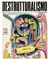 Destrutturalismo: Controcomune buon senso e ritmi d'arte n. 13 (Italian Edition) B0H6K3NKPG Book Cover