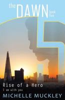 Rise of a Hero 150521856X Book Cover