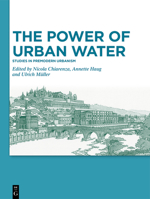 The Power of Urban Water 3110676648 Book Cover
