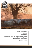 The vital role of digestive system & feeding behaviour 6204719947 Book Cover