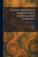 Summa Theologiae Moralis Juxta Codicem Iuris Canonici (Latin Edition) 102559391X Book Cover