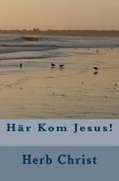 H�r Kom Jesus! 1540413519 Book Cover
