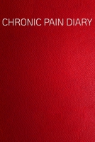 PAIN DIARY: The companion to the pain as a pain protocol on prefabricated pages for 90 days 1661214789 Book Cover