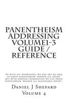Panentheism Addressing Volume 1 - 3 Guide / Reference 1503394581 Book Cover