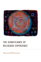 The Significance of Religious Experience 0190226757 Book Cover