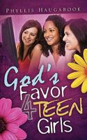 God's Favor 4 Teen Girls 1607915553 Book Cover