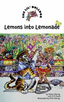 The Lil' Bulldog, Lemons into Lemonade 1734952733 Book Cover