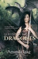 La Reina de los Dragones 1791385222 Book Cover