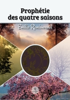 Prophétie des quatre saisons B0BKR8FFF4 Book Cover