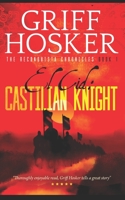 Castilian Knight 1697725880 Book Cover