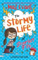 The Stormy Life of Scarlett Fife: Book 3 (The Exploding Life of Scarlett Fife) 1444957805 Book Cover