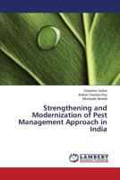 Strengthening and Modernization of Pest Management Approach in India 3659699837 Book Cover