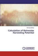 Calculation of Rainwater Harvesting Potential 6139979781 Book Cover