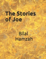 The Stories of Joe 1791815332 Book Cover