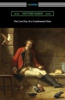 Le Dernier Jour d'un Condamné 1843910071 Book Cover