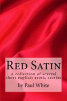 Red Satin 1495290808 Book Cover