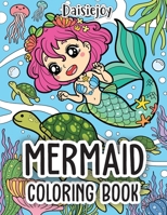 Mermaid Coloring Book: Beautiful Mermaid Coloring Books for Girls - Under The Sea (US VERSION) 1074765753 Book Cover