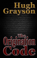 The Origination Code 1468019503 Book Cover