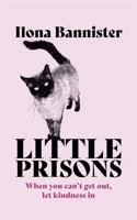 Little Prisons 1529353904 Book Cover