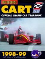 Autocourse Cart 1998-99: Official Champ Car Yearbook 1998-99 (Autocourse Cart Official Champ Car Yearbook) 1874557330 Book Cover