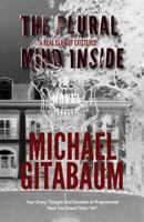 The Plural Mind Inside: A Real Clan of Existence (This Guy Is Dead!) 173132877X Book Cover